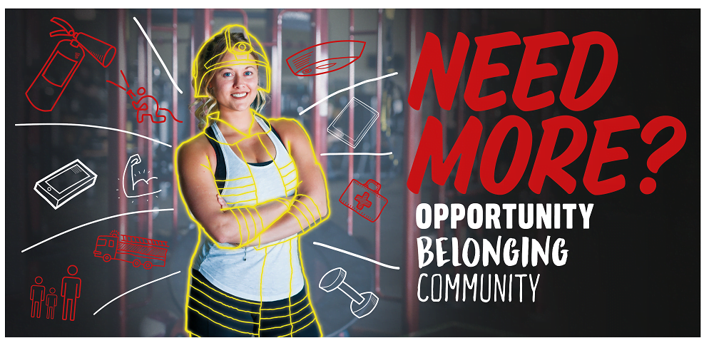 A 'Need More' campaign image showing a woman in firefighter clothing